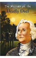 The Mystery of the Deadly Duel