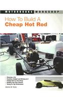 How to Build a Cheap Hot Rod