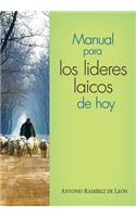 Manual Para Los Líderes Laicos de Hoy