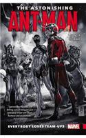 The Astonishing Ant-man Vol. 1: Everybody Loves Team-ups: Everybody Loves Team-Ups