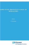 Aspects of Aristotle's Logic of Modalities