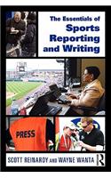The Essentials of Sports Reporting and Writing