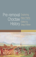 Pre-Removal Choctaw History