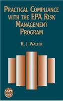 Practical Compliance with the EPA Risk Management Program