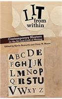 Lit from Within: Contemporary Masters on the Art and Craft of Writing