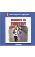 Ten Steps to Staying Safe