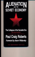 Alienation and the Soviet Economy