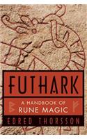Futhark: A Handbook of Rune Magic