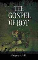 Gospel of Rot