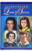 Illustrated Lives of the Saints II for Every Day of the Year