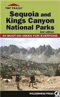Top Trails: Sequoia and Kings Canyon National Parks