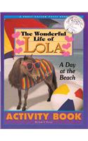 Wonderful Life of Lola