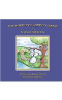 The Hoppity Floppity Gang in To Cry or Not to Cry