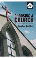 Choosing a Church: A Biblical and Practical Guide