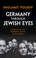 Germany Through Jewish Eyes