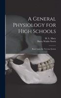 General Physiology for High Schools