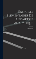 Exercises Élémentaires de Géométrie Analytique