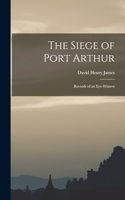 Siege of Port Arthur