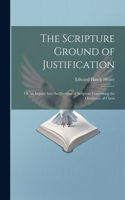 Scripture Ground of Justification