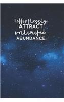 I Effortlessly Attract Unlimited Abundance