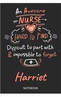 Harriet - Notebook: Blank Personalized Customized Name Registered Nurse Notebook Journal Wide Ruled for Women. Nurse Quote Accessories / School Supplies / Graduation, R