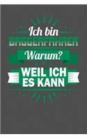 Ich Bin Baggerfahrer - Warum? Weil Ich Es Kann