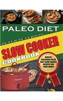 Paleo Diet Slow Cooker Cookbook