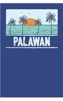 Palawan: Beach Lover's Journal with Beach Themed Stationary and Quotes (6x9)