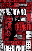 Freediving Strength and Conditioning Log