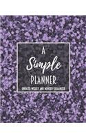 A Simple Planner Undated Weekly and Monthly Organizer