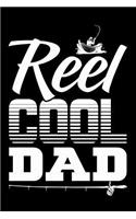 Reel Cool Dad: Blank Lined Journal