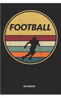 Notebook: Dotted Lined Retro Vintage American Football Notebook (6x9 inches) ideal as a Coaches Coaching Tactics and Exercise Journal. Perfect as a Teams Offi
