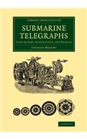 Submarine Telegraphs