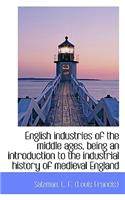 English Industries of the Middle Ages