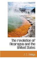 The Revolution of Nicaragua and the United States