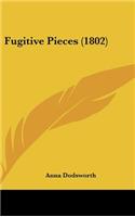 Fugitive Pieces (1802)