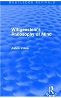 Wittgenstein's Philosophy of Mind (Routledge Revivals)