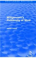 Wittgenstein's Philosophy of Mind (Routledge Revivals)