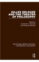 Gilles Deleuze and the Theater of Philosophy