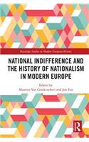 National Indifference and the History of Nationalism in Modern Europe