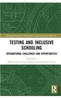 Testing and Inclusive Schooling