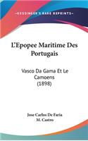 L'Epopee Maritime Des Portugais