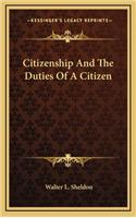 Citizenship and the Duties of a Citizen