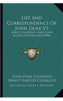Life And Correspondence Of John Duke V2
