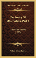 Poetry Of Observation, Part 2