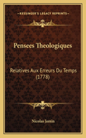 Pensees Theologiques