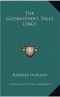 The Godmother's Tales (1842)