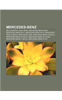 Mercedes-Benz: Bela Barenyi, Karl Benz, Mercedes-Benz W204, Mercedes-Benz W211, Mercedes-Benz W110, Mercedes-Benz E-Sarja, Mercedes-AMG(Finnish)