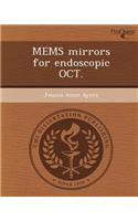 Mems Mirrors for Endoscopic Oct