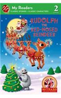 Rudolph the Red-Nosed Reindeer (My Reader, Level 2): (My Readers)